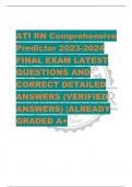 ATI RN Comprehensive  Predictor 2023-2024 FINAL EXAM LATEST  QUESTIONS AND  CORRECT DETAILED  ANSWERS (VERIFIED  ANSWERS) |ALREADY  GRADED A+