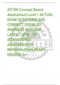 ATI RN Concept Based  Assessment Level 1 ACTUAL  EXAM QUESTIONS AND  CORRECT DETAILED  ANSWERS WITH NGN  LATEST UPDATES  2024(VERIFIED  ANSWERS)WITH  RATIONALES|ALREADY  GRADED A+