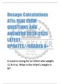 Dosage Calculations  ATIs REAL EXAM  QUESTIONS AND  ANSWERS 2024-2025  LATEST  UPDATES//GRADED A+