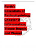 Porth's  Essentials of  Pathophysiology  Chapter 9  Inflammation,  Tissue Repair,  and Wound