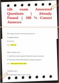 idk exam Answered  Questions | Already  Passed | 100 % Correct  Answers