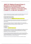 NUR 1211 Medical Surgical Exam 2- Questions and Answers 2024 COMPLETE 250 QUESTIONS WITH  DETAILED VERIFIED ANSWERS (100%  CORRECT) /ALREADY GRADED A+