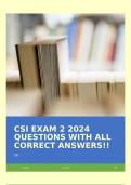 CSI EXAM 2 2024 QUESTIONS WITH ALL CORRECT ANSWERS!!