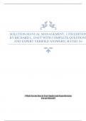 SOLUTION MANUAL MANAGEMENT, 13TH EDITION BY RICHARD L. DAFT WITH COMPLETE QUESTIONS AND EXPERT VERIFIED ANSWERS | RATED A+