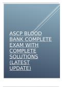 ASCP Blood Bank complete exam with complete solutions (latest update)