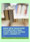 BHW NEW BEHAVIOR TECHNICIAN FINAL EXAM REVIEW RATED 100% CORRECT!!