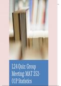 MAT 252 L24 Quiz: Group Meeting Questions and Answers 2024 Fully Solved 100%