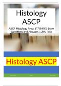 Histology ASCP ASCP Histology Prep: STAINING Exam Questions and Answers 100% Pass