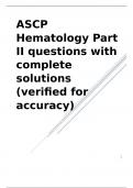 ASCP Hematology Part II questions with complete solutions (verified for accuracy).