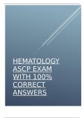 HEMATOLOGY ASCP EXAM WITH 100- CORRECT ANSWERS