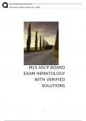 MLS ASCP BOARD EXAM HEMATOLOGY WITH VERIFIED SOLUTIONS.