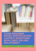 FLOW DESIGNER MICRO CERTIFICATION (LATEST) QUESTIONS WITH 100% SOLVED SOLUTIONS!!