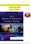 TEST BANK For Ruppel’s Manual of Pulmonary Function Testing, 12th Edition, By Mottram, Chapters 1 - 13 Updated Newest Version