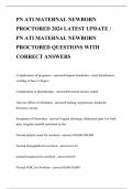 PN ATI MATERNAL NEWBORN  PROCTORED 2024 LATEST UPDATE /  PN ATI MATERNAL NEWBORN  PROCTORED QUESTIONS WITH  CORRECT ANSWERS   