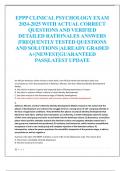 EPPP CLINICAL PSYCHOLOGY EXAM  2024-2025 WITH ACTUAL CORRECT  QUESTIONS AND VERIFIED  DETAILED RATIONALES ANSWERS  |FREQUENTLY TESTED QUESTIONS  AND SOLUTIONS |ALREADY GRADED  A+|NEWEST|GUARANTEED  PASS|LATEST UPDATE