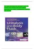  TEST BANK FOR URINALYSIS AND BODY FLUIDS 7TH EDITION LATEST REVISED 2023 WITH VERIFIED QUESTIONS AND CORRECT ANSWERWERS/ COMPLETE 100% GRADED