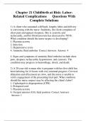 Chapter 21 Childbirth at Risk: LaborRelated Complications hhQuestions With Complete Solutions