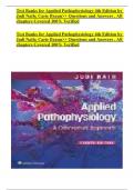 Test Banks for Applied Pathophysiology 4th Edition by Judi Nath; Carie Braun>> Questions and Answers , All chapters Covered 100% Verified