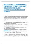 2022/2023 ATI COMPREHENSIVE  PREDICTOR “STUDY THIS ONE”  EXAM QUESTIONS AND  CORRECT ANSWERS LATEST  VERSION 