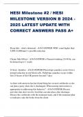 HESI Milestone #2 / HESI MILESTONE VERSION B 2024 -2025 LATEST UPDATE WITH CORRECT ANSWERS PASS A+