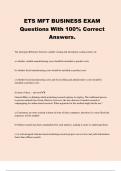 ETS MFT BUSINESS EXAM Questions With 100% Correct Answers.