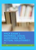 PPCP EXAM 1 MATERIAL (2024) QUESTIONS WITH ACTUAL SOLUTIONS!!