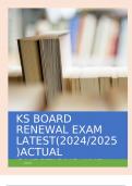 KS BOARD RENEWAL EXAM LATEST(2024/2025)ACTUAL QUESTIONS AND ANSWERS GRADED A+