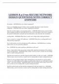 PACKAGE DEAL FOR LESSON 8.3 C700 SECURE NETWORK DESIGN QUESTIONS WITH CORRECT ANSWERS.docx