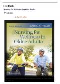 Test Bank -Nursing for Wellness in Older Adults 9th Edition by Carol A Miller|| LATEST UPDATE 2024||CORRECT ANSWERS