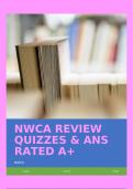 NWCA REVIEW QUIZZES & ANS RATED A+