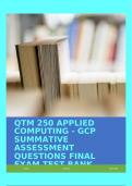 QTM 250 APPLIED COMPUTING - GCP SUMMATIVE ASSESSMENT QUESTIONS FINAL EXAM TEST BANK 2024!!