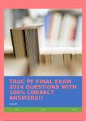 TAUC PF FINAL EXAM 2024 QUESTIONS WITH 100% CORRECT ANSWERS!!