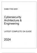 (WGU D488) ITAS 6291 Cybersecurity Architecture & Engineering Latest Complete OA Guide 2024.