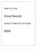 (WGU D485) ITAS 5224 Cloud Security Latest Complete OA Guide 2024.