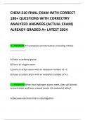 CHEM 210 FINAL EXAM WITH CORRECT 180+ QUESTIONS WITH CORRECTRY ANALYZED ANSWERS (ACTUAL EXAM) ALREADY GRADED A+ LATEST 2024     