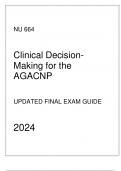 AGACNP - NU 664 Clinical Decision-Making - Updated Final Exam Guide 2024.