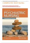 COMPLETE TEST BANK:   Psychiatric Nursing: Contemporary Practice 6th Edition by Mary Ann Boyd PhD DNS RN PMHCNS-BC (Author) latest  