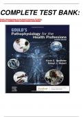 COMPLETE TEST BANK:  Gould's Pathophysiology for the Health Professions 7th Edition by Karin C. VanMeter; Robert J Hubert (Author) latest Update