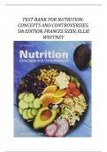 TEST BANK FOR NUTRITION -CONCEPTS AND CONTROVERSIES, (5th EDITION 2024) FRANCES SIZER, ELLIE WHITNEY|| ALL CHAPTERS INCLUDED|| WITH ANSWERS