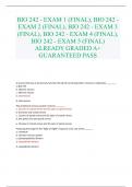 BIO 242 - EXAM 1 (FINAL), BIO 242 - EXAM 2 (FINAL), BIO 242 - EXAM 3 (FINAL), BIO 242 - EXAM 4 (FINAL), BIO 242 - EXAM 5 (FINAL) ALREADY GRADED A+ GUARANTEED PASS