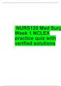 NURS 120 MED SURG QUIZ 3 REVIEW questions fully solved & updated