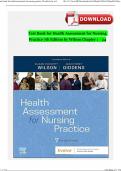 TEST BANK For Health Assessment for Nursing Practice, 7th Edition by Wilson, All Chapters 1 - 24, Complete 100% Correct Newest Version 2024 ISBN:9780323661195