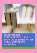 HEALTHCARE ECOSYSTEMS D391 WGU QUESTIONS WITH 100% COMPLETE ANSWERS!!