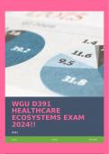 WGU D391 HEALTHCARE ECOSYSTEMS EXAM 2024!!