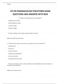 ATI PN PHARMACOLOGY PROCTORED EXAM QUESTIONS AND ANSWERS WITH NGN 