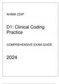 AHIMA CDIP - D1(Clinical Coding Practice) Comprehensive Exam Guide 2024.