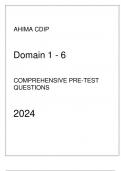 AHIMA CDIP - Domain 1 - 6 Comprehensive Pre-Test Questions Guide 2024.