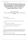 TEST BANK FOR Nutritional Foundations and Clinical Applications: A Nursing Approach 7th Edition by Michele Grodner, Sylvia Escott-Stump, Suzanne Dorner A+ 2024 