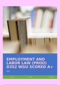 EMPLOYMENT AND LABOR LAW (PROO) D352 WGU SCORED A+