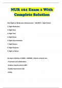 NUR 161 Exam 1 With Complete Solution